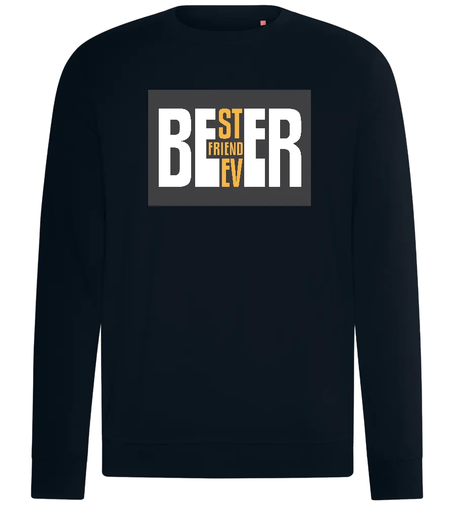 Beer Best Friend Text Design - Comfort unisex sweater