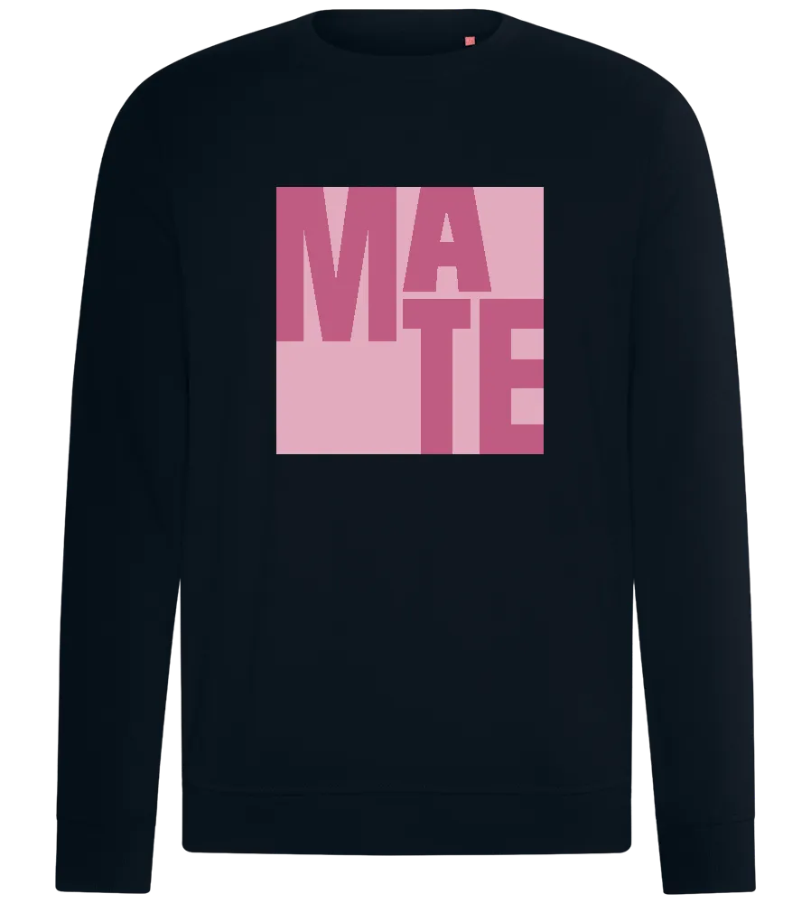 Mate Text Design - Comfort unisex sweater