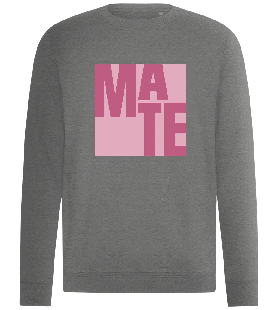 Mate Text Design - Comfort unisex sweater